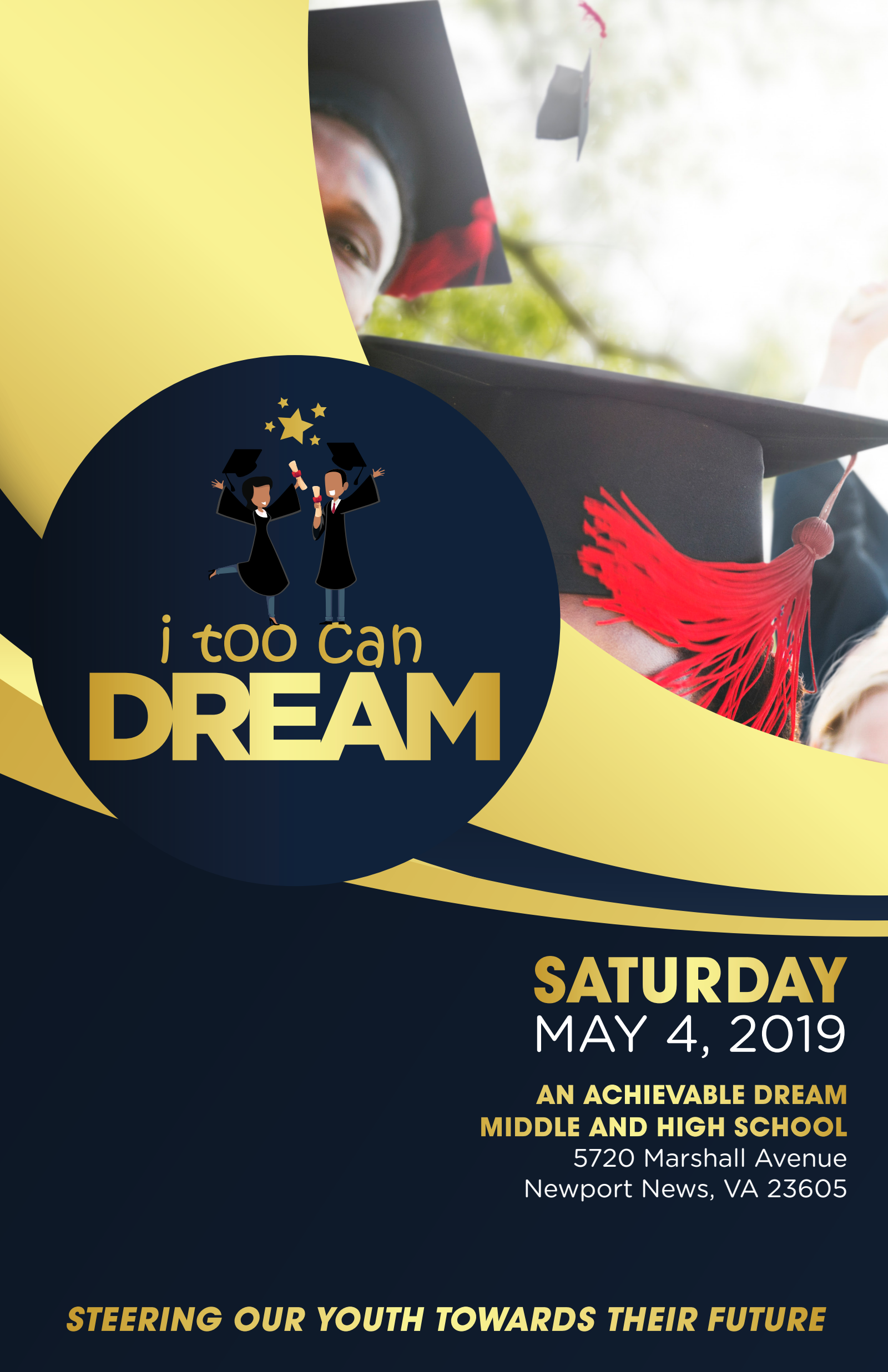 I Too Can Dream — An Achievable Dream Middle & High School event flyer